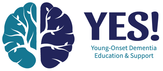 YES! YOUNG-ONSET DEMENTIA EDUCATION & SUPPORT
